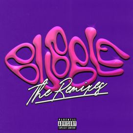 BUBBLE (The Remixes) - 2022 • Single/EP
