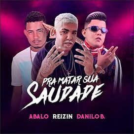 Pra Matar Sua Saudade - 2019 • Sencillo/EP