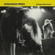 Change Has Come - 1990 • Sencillo/EP
