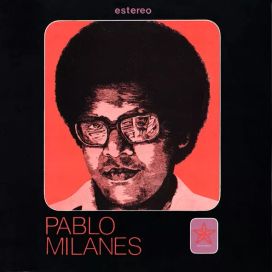 Pablo Milanés (1976) - 1976 • Álbum