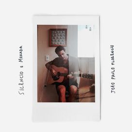 Silêncio e Morada - 2020 • Single/EP