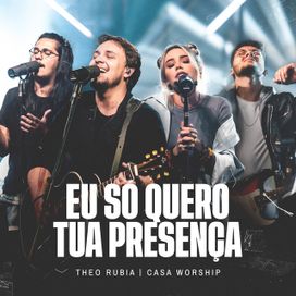 Eu Só Quero Tua Presença (Ao Vivo) - 2021 • Sencillo/EP