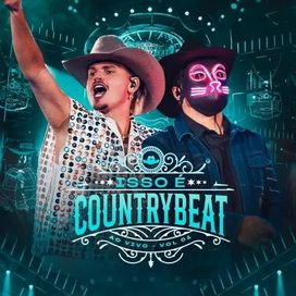 Isso É CountryBeat, Vol. 1 (Ao Vivo) - 2025 • Sencillo/EP