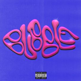 BUBBLE (feat. thasup &amp; Salmo) - 2022 • Single/EP