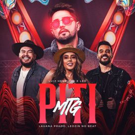 MTG - PITI (part. Luiz Henrique e Leo e Leozinn No Beat) - 2024 • Single/EP