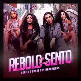 Rebolo e Sento - 2018 • Single/EP