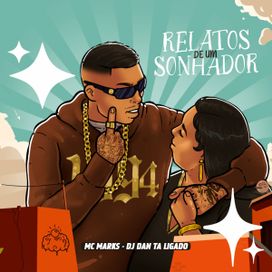 Relatos de Um Sonhador - 2023 • Sencillo/EP