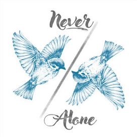 Never Alone - 2021 • Single/EP