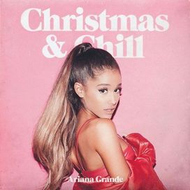 Christmas &amp; Chill (Japan Version) - 2016 • Single/EP
