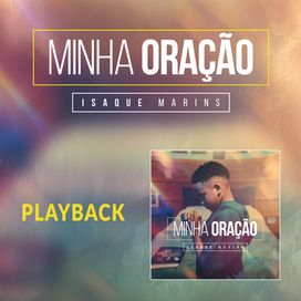 Minha Oração (Playback) - 2024 • Single/EP