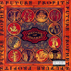 Future Profits - Blood Of Abraham
