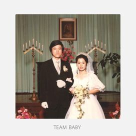 TEAM BABY - 2017 • Álbum