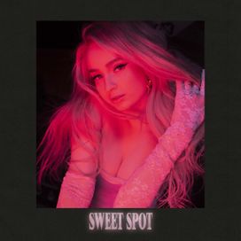 Sweet Spot - 2019 • Sencillo/EP