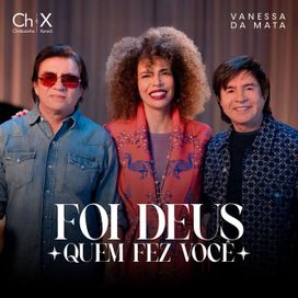Foi Deus Quem Fez Você (part. Vanessa da Mata) - 2025 • Single/EP