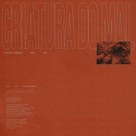 Criatura do Mal - 2020 • Single/EP