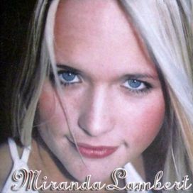 Miranda Lambert (2001) - 2001 • Álbum