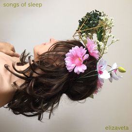 Songs of Sleep - 2021 • Single/EP