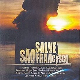 Salve São Francisco - 2011 • Álbum