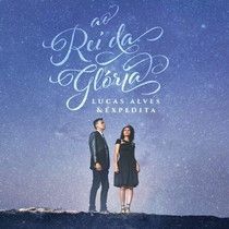 Ao Rei da Glória - 2016 • Álbum