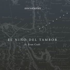 El Niño Del Tambor  - 2014 • Sencillo/EP