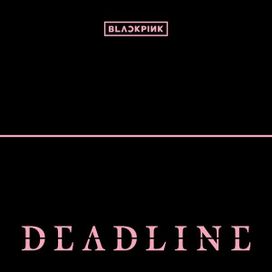DEADLINE - 2026 • Single/EP