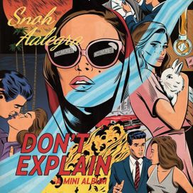 Don't Explain - 2016 • Sencillo/EP