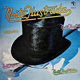Noite Ilustrada – 1976 - 1976 • Álbum