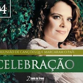 Celebração - A Reunião de Canções Que Marcaram o País (Vol. 4) - 2008 • Recopilación