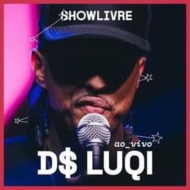 D$ Luqi no Estudio Showlivre (Show Completo) - 2024 • Álbum