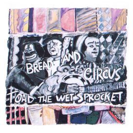 Bread &amp; Circus - 1989 • Álbum