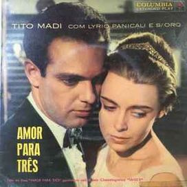 Amor Para Três  - 1960 • Single/EP