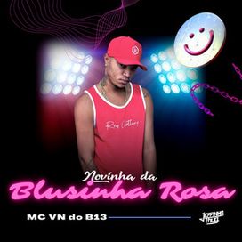 Novinha da Blusinha Rosa - 2021 • Sencillo/EP