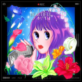 Stay Beautiful - 2019 • Single/EP