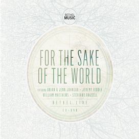For The Sake Of The World - 2012 • Álbum