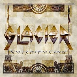Spears of the Empire - Glacier