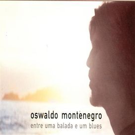 Entre Uma Balada e Um Blues - 2005 • Álbum