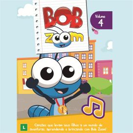 Bob Zoom 4 - 2017 • Álbum