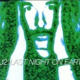  Last Night On Earth - 1997 • Single/EP