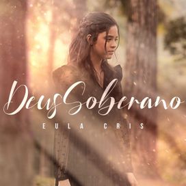 Deus Soberano - 2021 • Single/EP