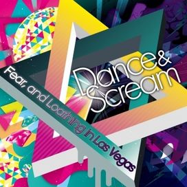 Dance and Scream  - 2010 • Álbum