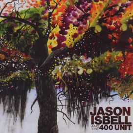Jason Isbell And The 400 Unit - 2008 • Álbum