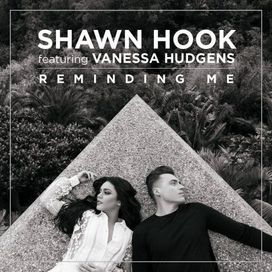 Reminding Me (feat. Shawn Hook) - 2017 • Single/EP