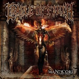 The Manticore &amp; Other Horrors - Cradle of Filth