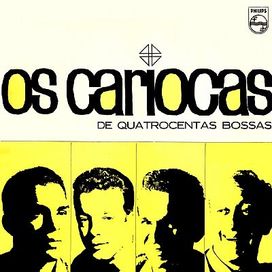 Os Cariocas de Quatrocentas Bossas - 1965 • Álbum