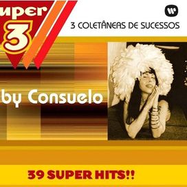 Warner Super 3 - Baby Consuelo - 2009 • Álbum