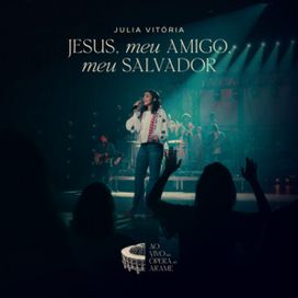 Jesus, Meu Amigo, Meu Salvador  - 2026 • Single/EP