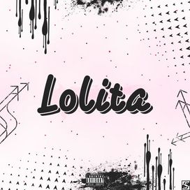 Lolita - 2019 • Single/EP