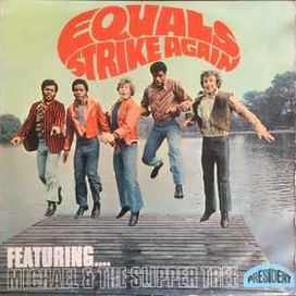 Equals Strike Again - 1969 • Álbum