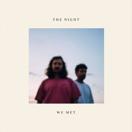 the night we met - 2023 • Single/EP
