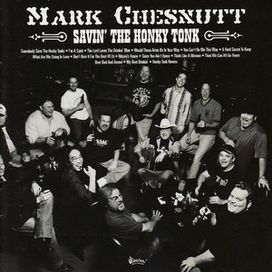 Savin' The Honky Tonk - 2004 • Álbum